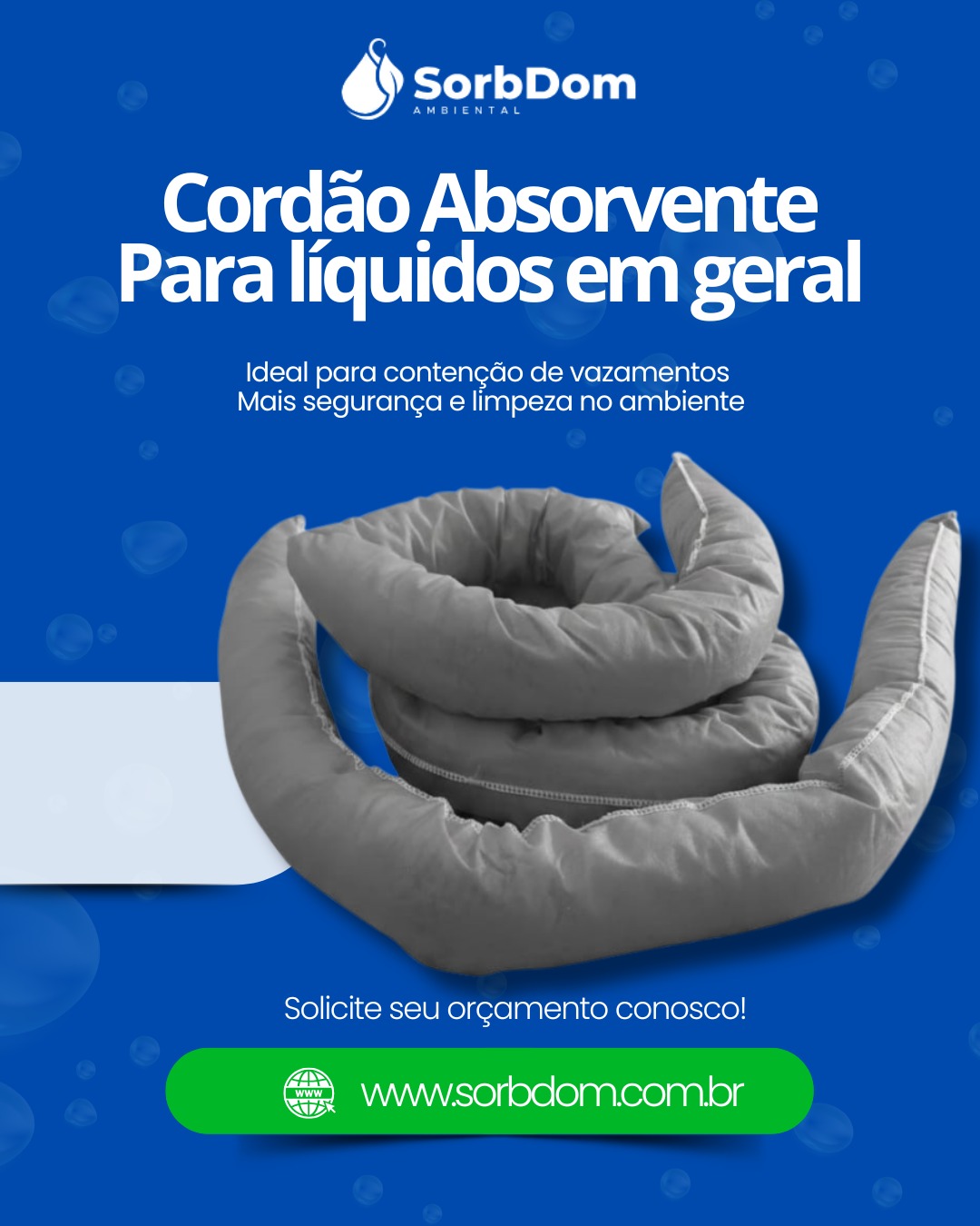 Cordão Absorvente para Líquidos em Geral: Eficiência, Segurança e Versatilidade com a SorbDom